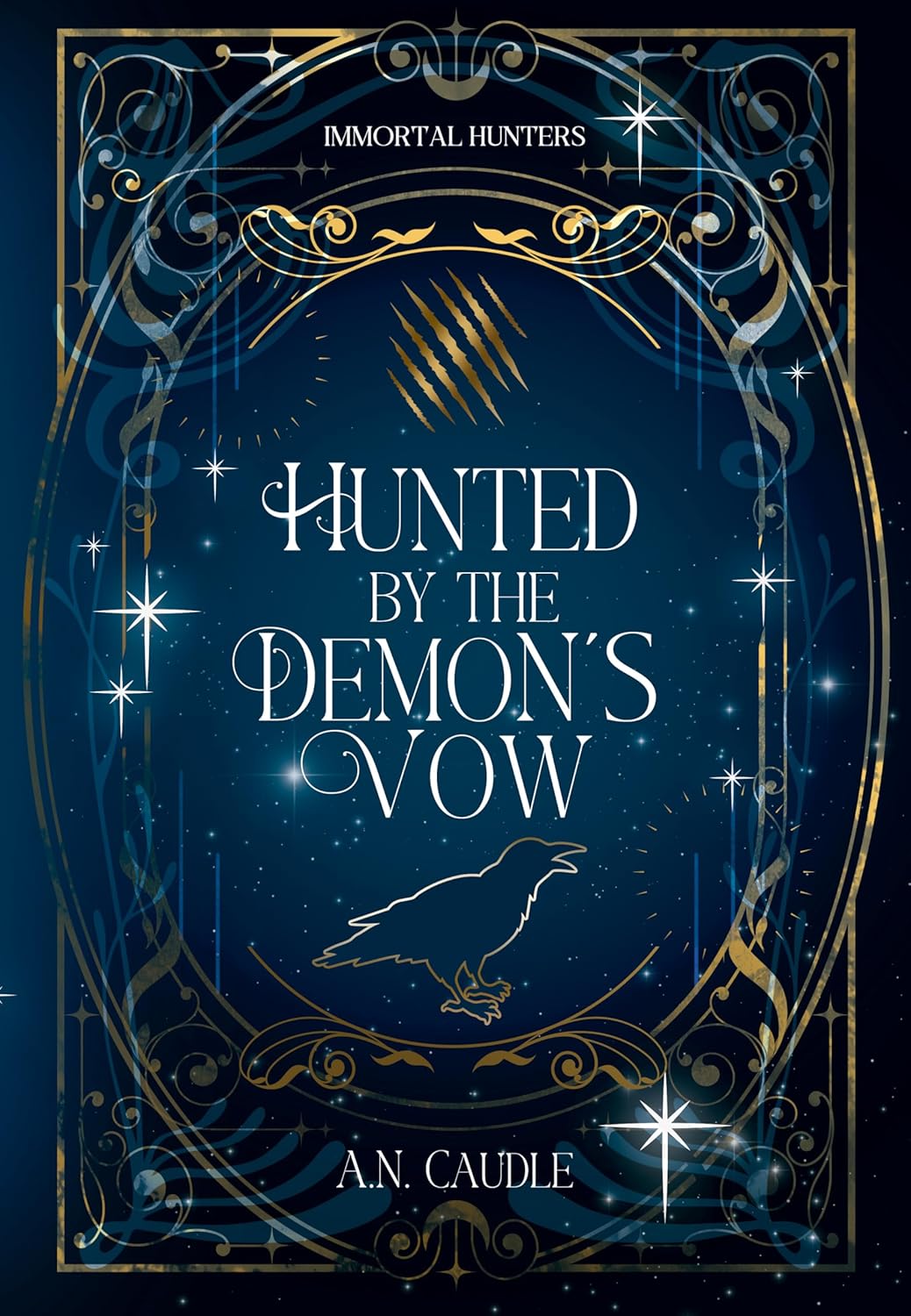 Hunted by the Demon's Vow (Immortal Hunters, #1)