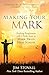 Making Your Mark: Finding Forgiveness and a Fresh Start at Mark Twain High School