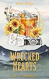 Wrecked Hearts (Ruby Ridge, #3)