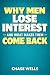 Why Men Lose Interest: And ...