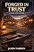 Forged In Trust: A CRAFTING...