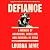 Defiance: A Memoir of Awakening, Rebellion, and Survival in Syria