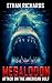 Megalodon: The Attack On Th...