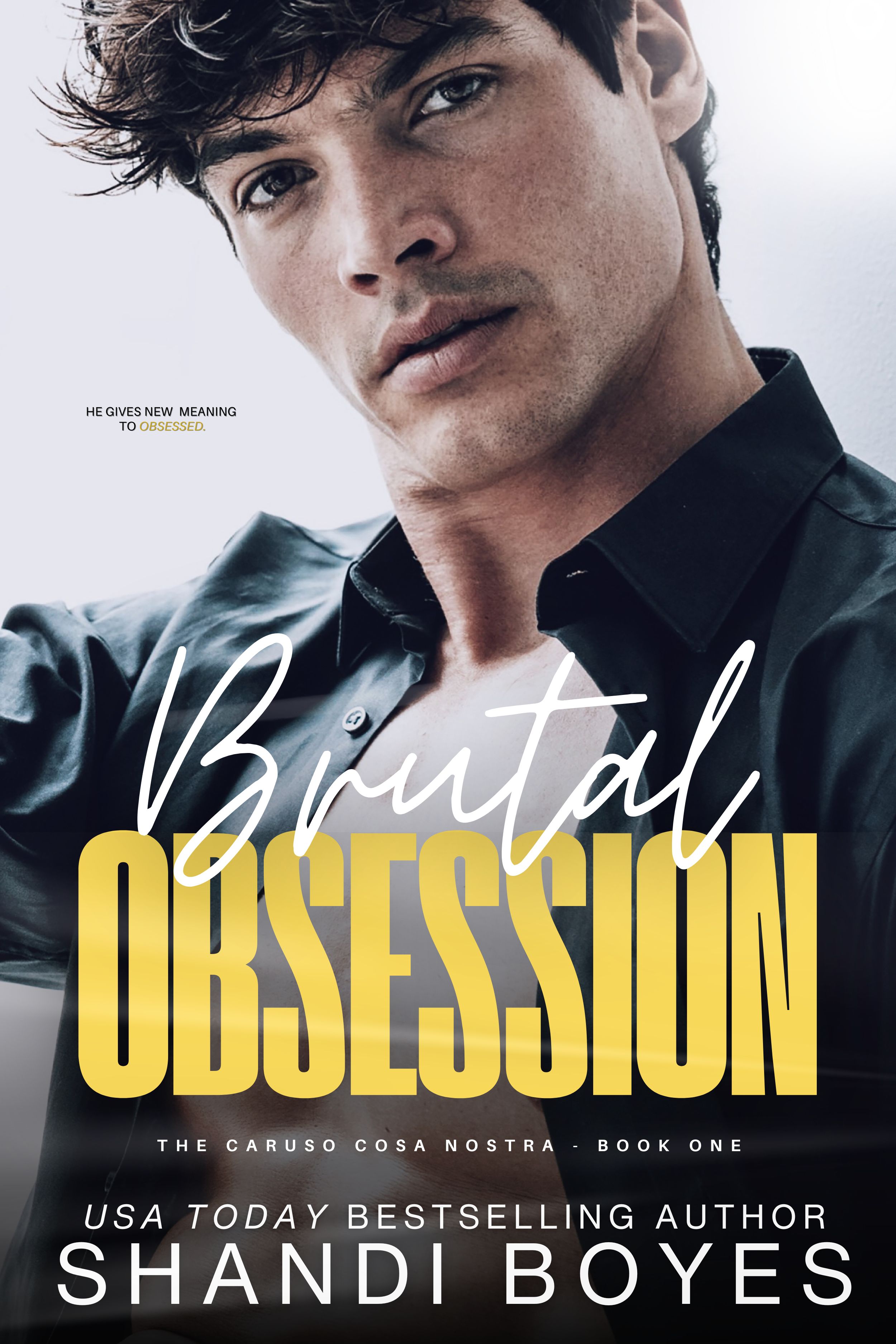 Brutal Obsession (Caruso Cosa Nostra, #1)