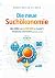 Die neue Suchökonomie: Wie ...