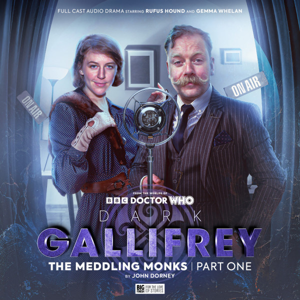 Dark Gallifrey: The Meddling Monks Part 1