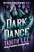 Dark Dance (The Blood Opera Sequence)
