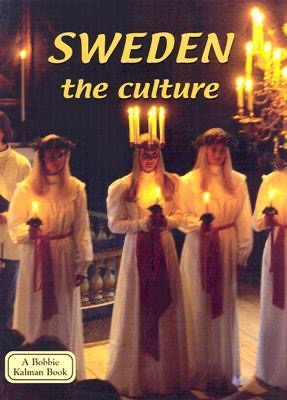 Sweden: The Culture