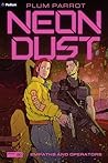 Empaths and Operators: A Cyberpunk Adventure (Neon Dust, 2)