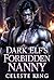 Dark Elf’s Forbidden Nanny by Celeste King