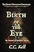 Birth of the Eye (The Baven...