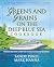 Greens and Grains on the Deep Blue Sea Cookbook by Sandy Pukel