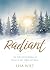 Radiant: An Advent Invitati...