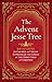 The Advent Jesse Tree: Devo...