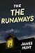 The Runaways: A Small Town ...