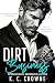 Dirty Business: A Steamy Bi...