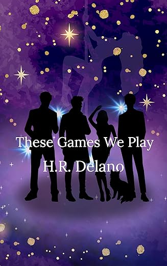 These Games We Play (Kindle Edition)