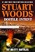 Stuart Woods' Hostile Intent