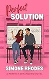 Perfect Solution (The Perfect Strangers Series Book 1)