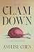 Clam Down: A Metamorphosis
