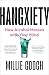 Hangxiety: How Alcohol Messes with Your Mind