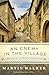 An Enemy in the Village: A Mystery of the French Countryside (Bruno, Chief of Police Series)