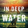 In Deep Water: A ...