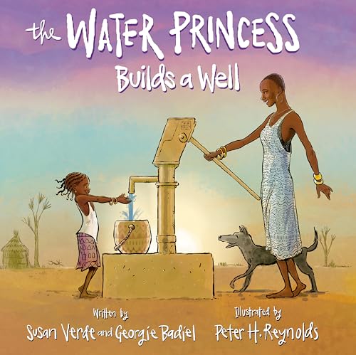 The Water Princess Builds a Well (Hardcover)