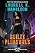 Guilty Pleasures by Laurell K. Hamilton