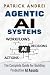 Agentic AI Systems - The Co...