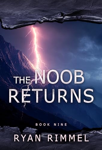 The Noob Returns: Noobtown Book 9 (A LitRPG Adventure)