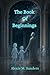The Book of Beginnings: Rec...