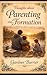 Thoughts About Parenting an...