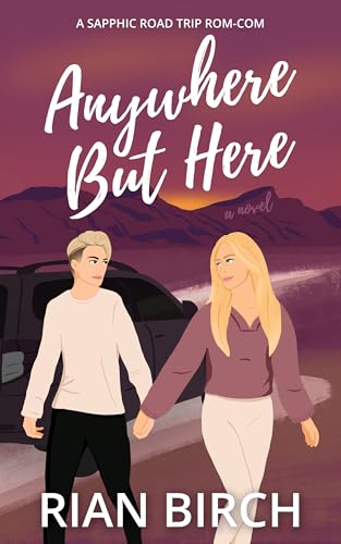 Anywhere But Here (Tradie Lady #3)