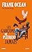 Frank Ocean, les garçons ne...