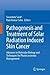 Pathogenesis and Treatment of Solar Radiation Induced Skin Cancer: Advances in Molecular Biology and Techniques for Photocarcinoma Management