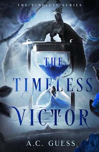 The Timeless Victor (The Timeless Series Book 2)