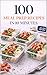 100 Meal Prep Recipes in 10...