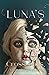 Luna's Crossroads: A Gritty...
