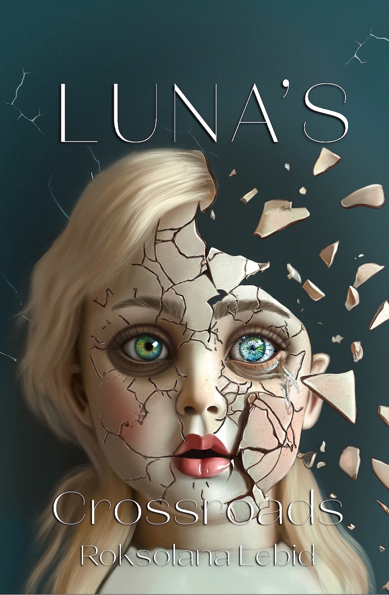 Luna's Crossroads: A Gritty Romantic Suspense (Luna's Diaries Book 2)