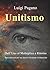 Unitismo - Dall’Uno al Molt...