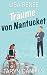 Träume von Nantucket: Eine ...