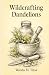 Wildcrafted Dandelions (The...