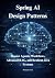 Spring Agentic AI Design Patterns by Morgan Stack