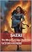 Saeri: The Miracle's Origin: Book One (Children Of The Phoenix)