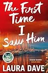 The First Time I ...