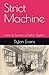 Strict Machine: How to Surv...
