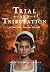 Trial and Tribulation: A No...