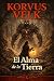 Alma de Tierra (El origen d...