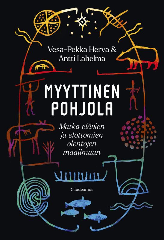 Myyttinen pohjola — Matka elävien ja elottomien olentojen maailmaan